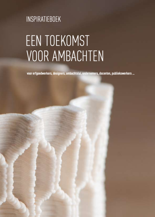 Inspiratieboek: Een toekomst voor ambachten